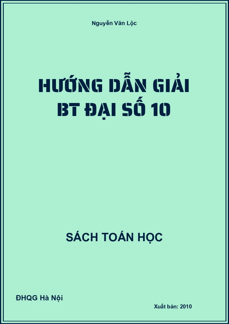 Hướng Dẫn Giải BT Đại Số 10
