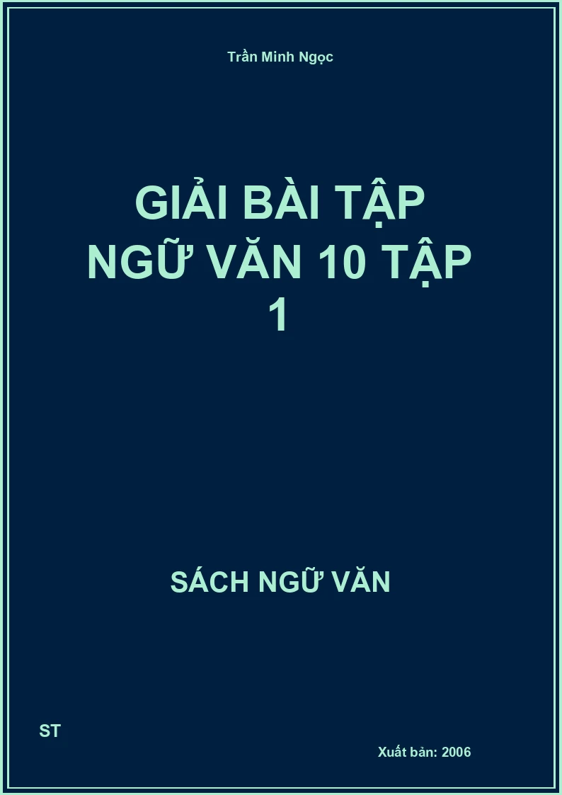 Giải bài tập Ngữ văn 10 tập 1