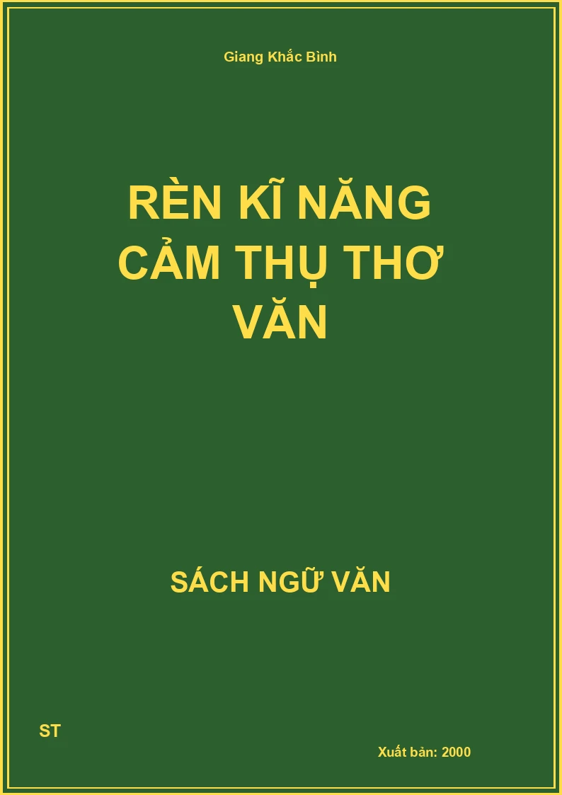 Rèn kĩ năng cảm thụ thơ văn