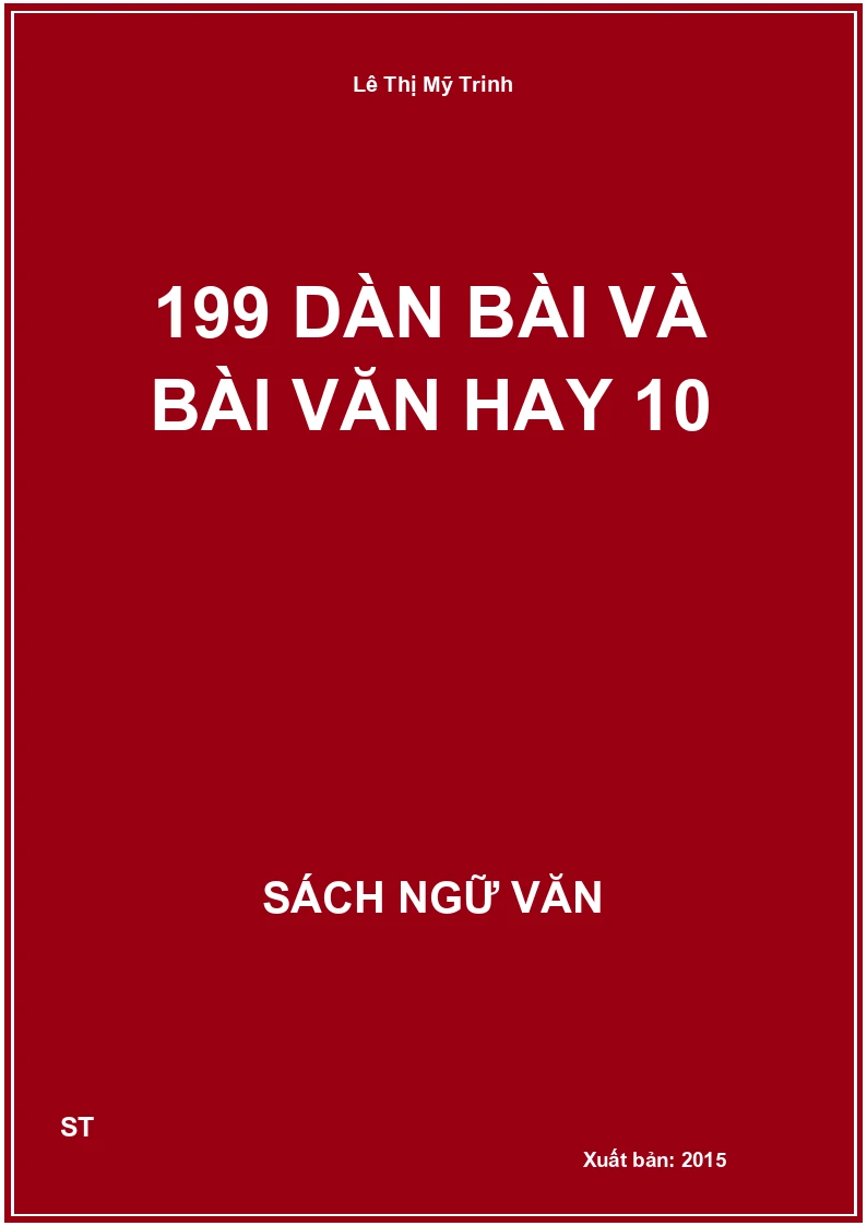 199 dàn bài và bài văn hay 10