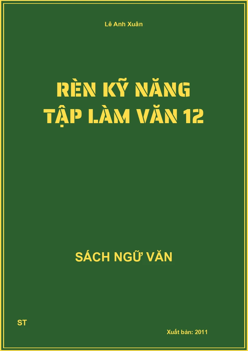 Rèn kỹ năng tập làm văn 12