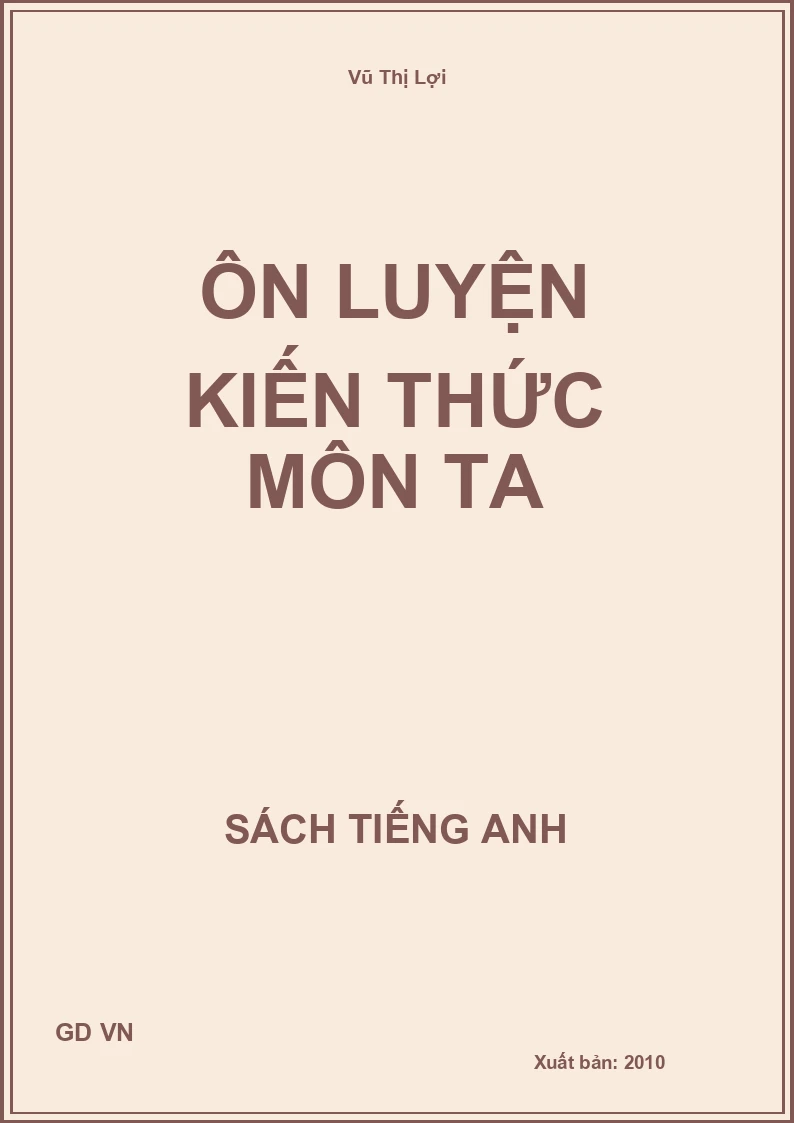 Ôn luyện kiến thức môn TA