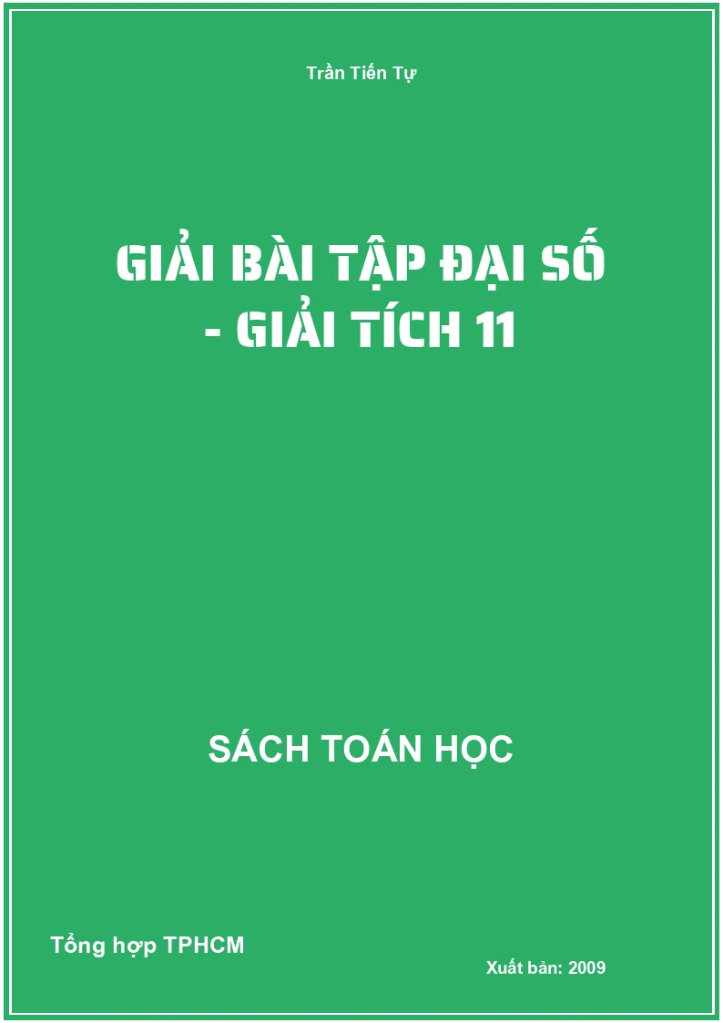 Giải bài tập Đại số - Giải tích 11