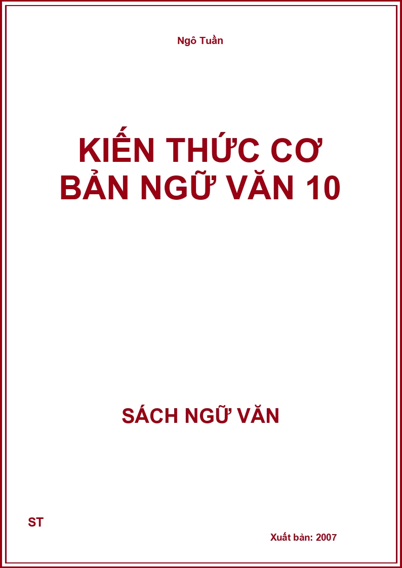 Kiến thức cơ bản Ngữ Văn 10