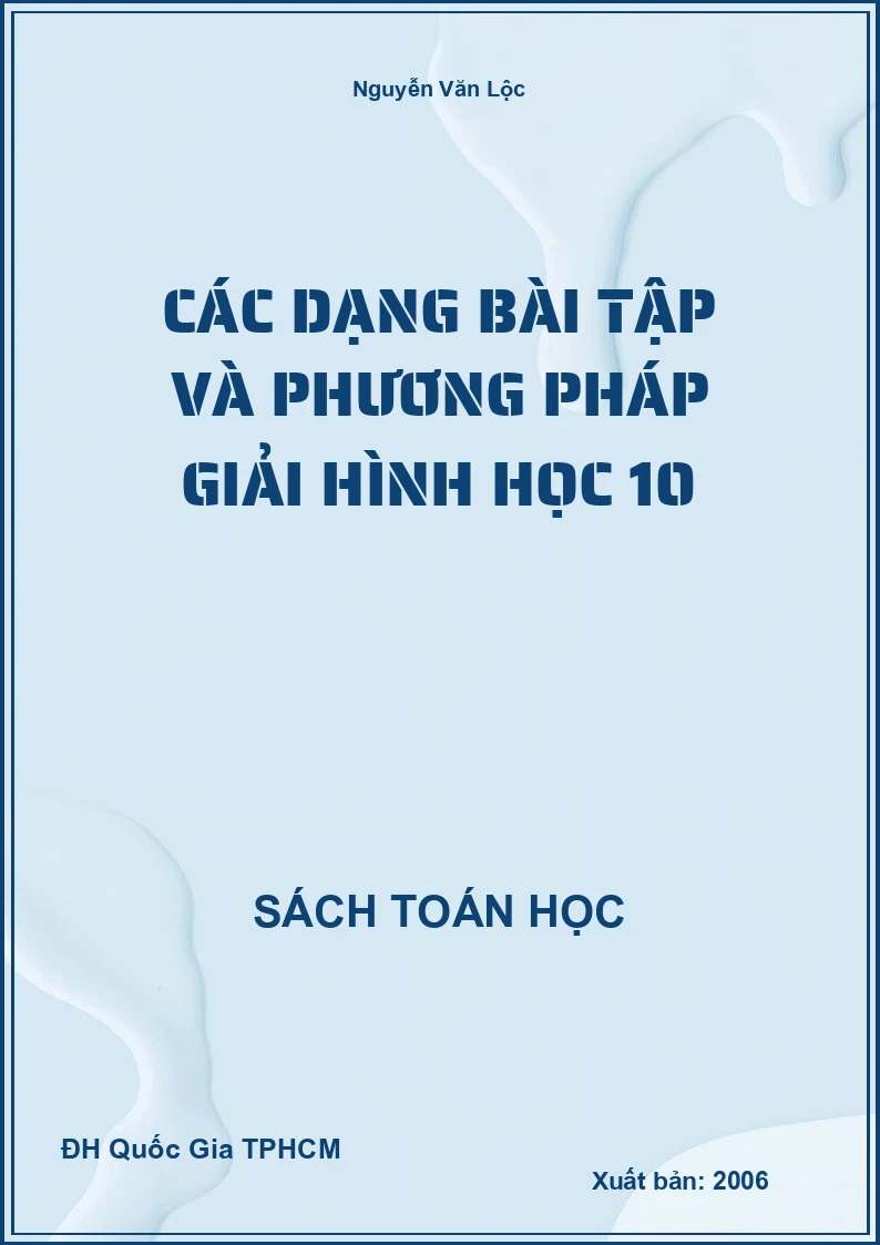 Các dạng bài tập và phương pháp giải Hình học 10
