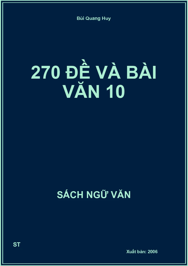 270 Đề và bài văn 10