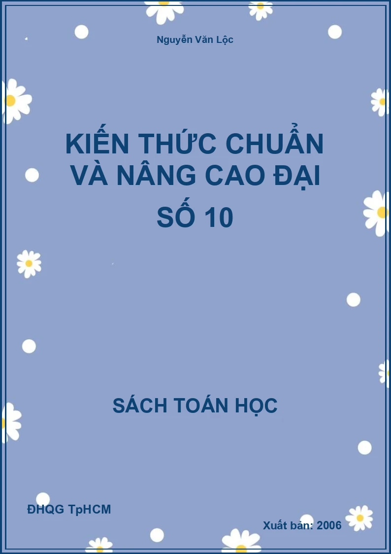 Kiến Thức Chuẩn Và Nâng Cao Đại Số 10