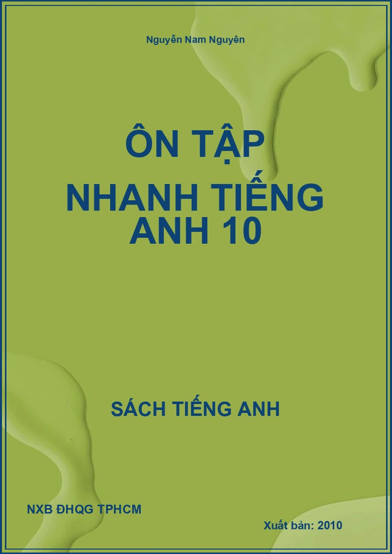 Ôn tập nhanh Tiếng Anh 10