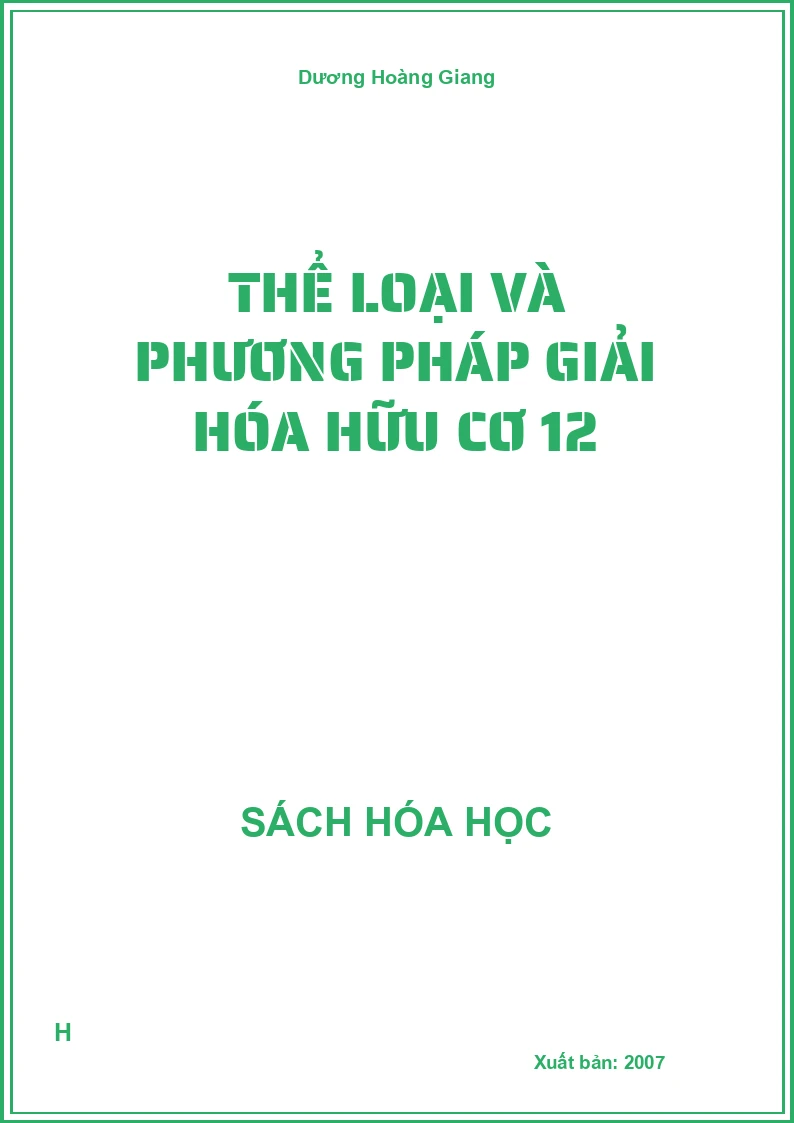 Thể loại và phương pháp giải hóa hữu cơ 12