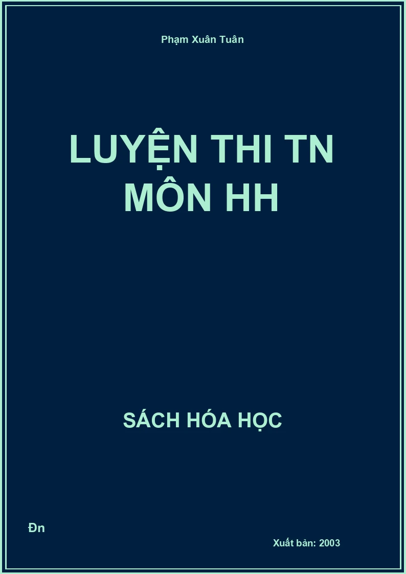 Luyện thi TN môn HH