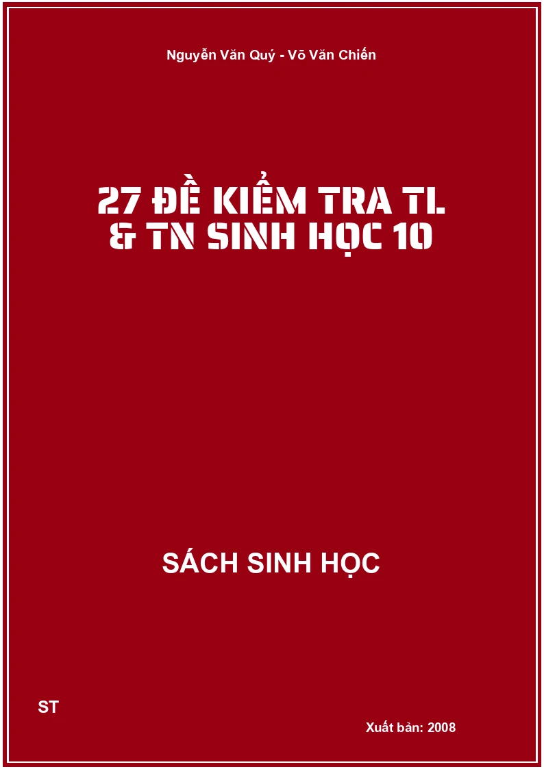 27 đề kiểm tra TL & TN sinh học 10