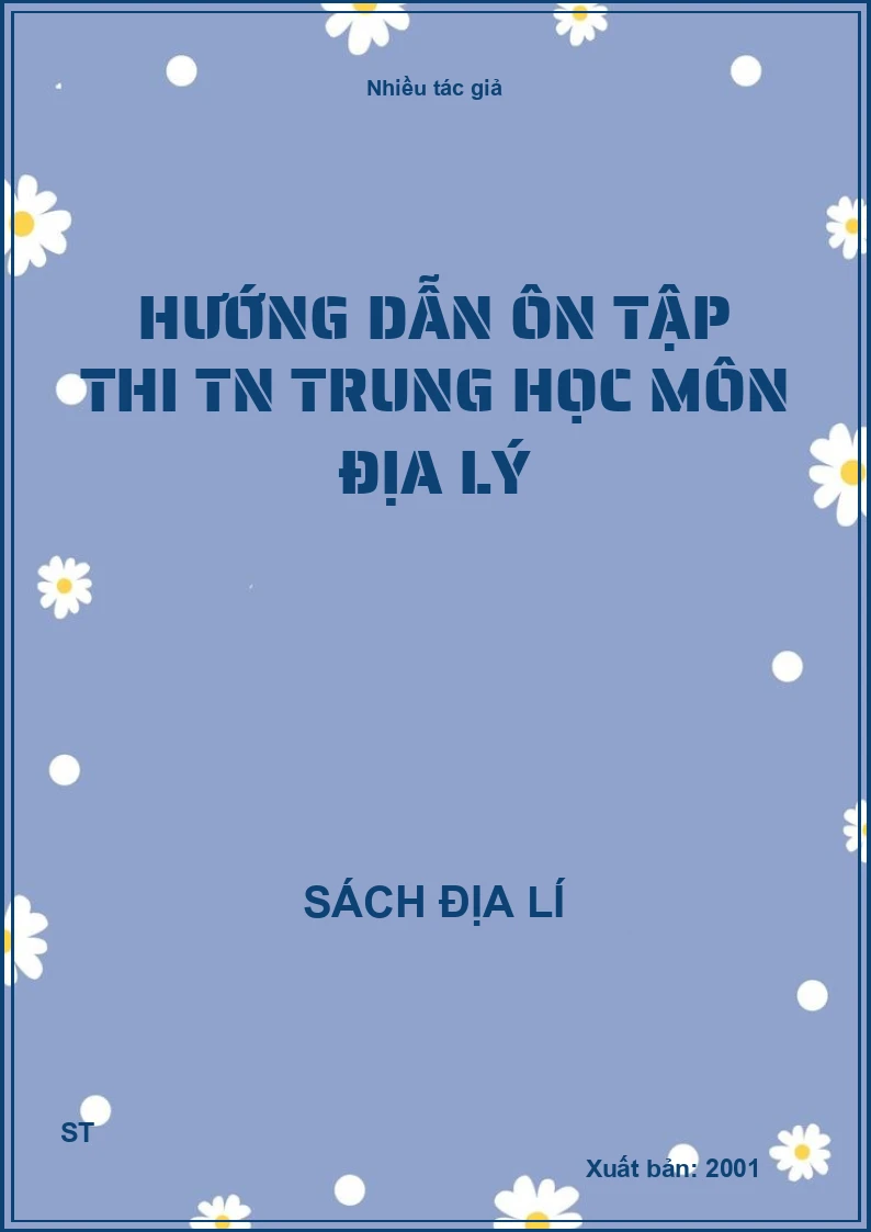 Hướng dẫn ôn tập thi TN trung học môn địa lý