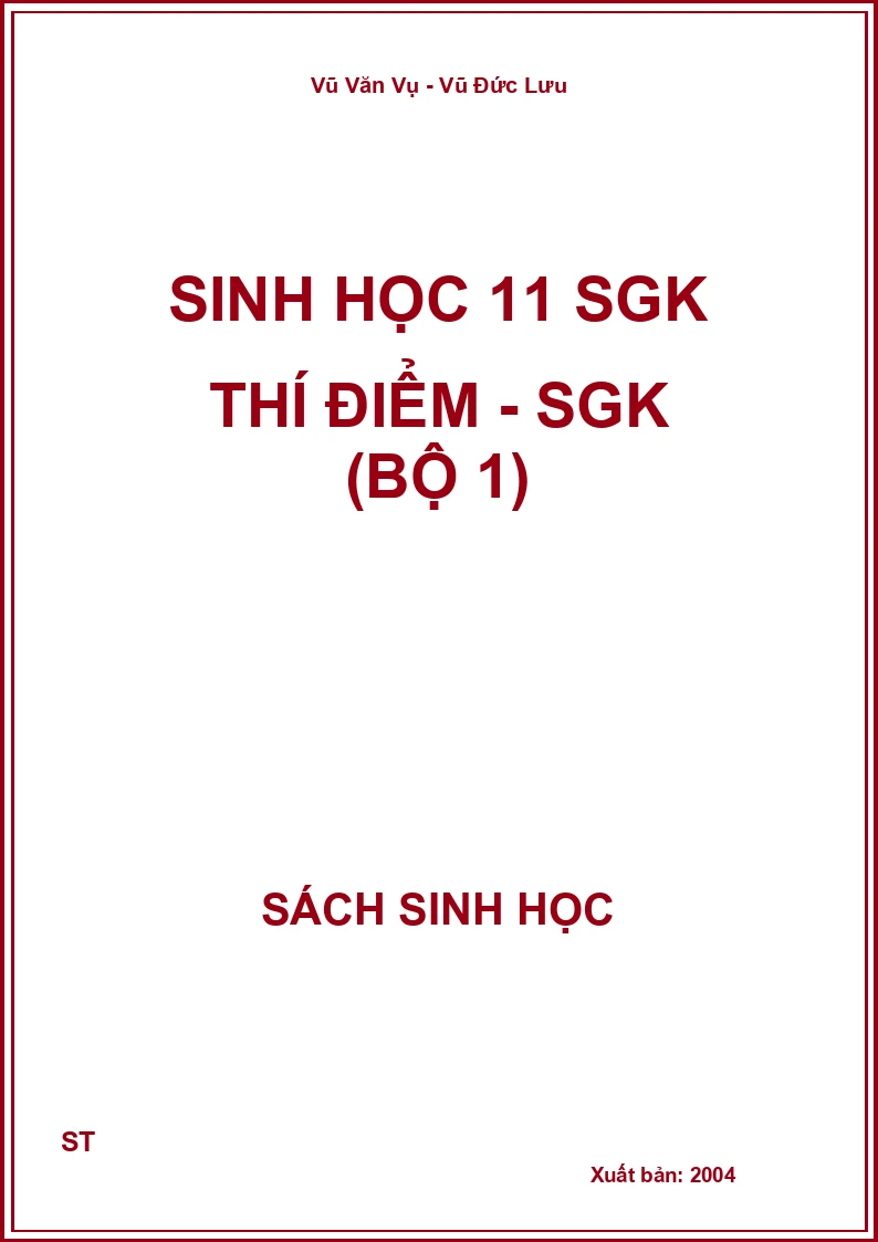 Sinh học 11 SGK thí điểm - SGk (bộ 1)