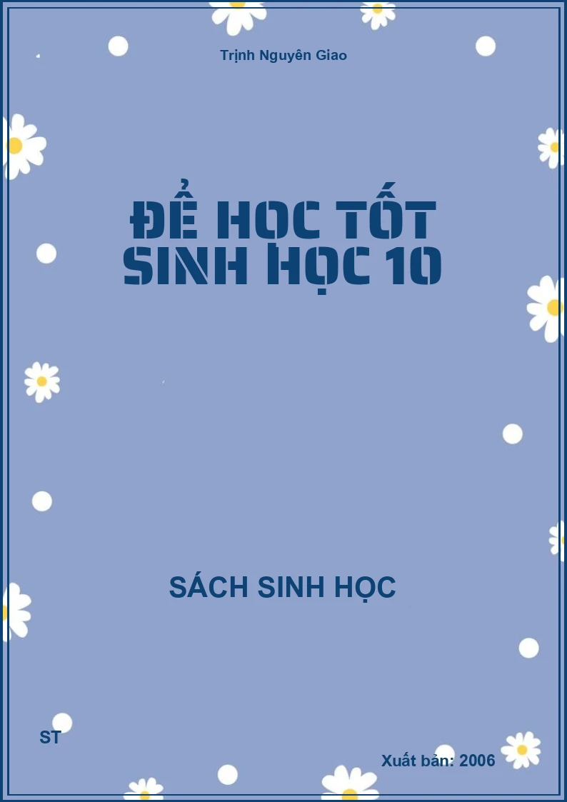 Để Học tốt sinh học 10