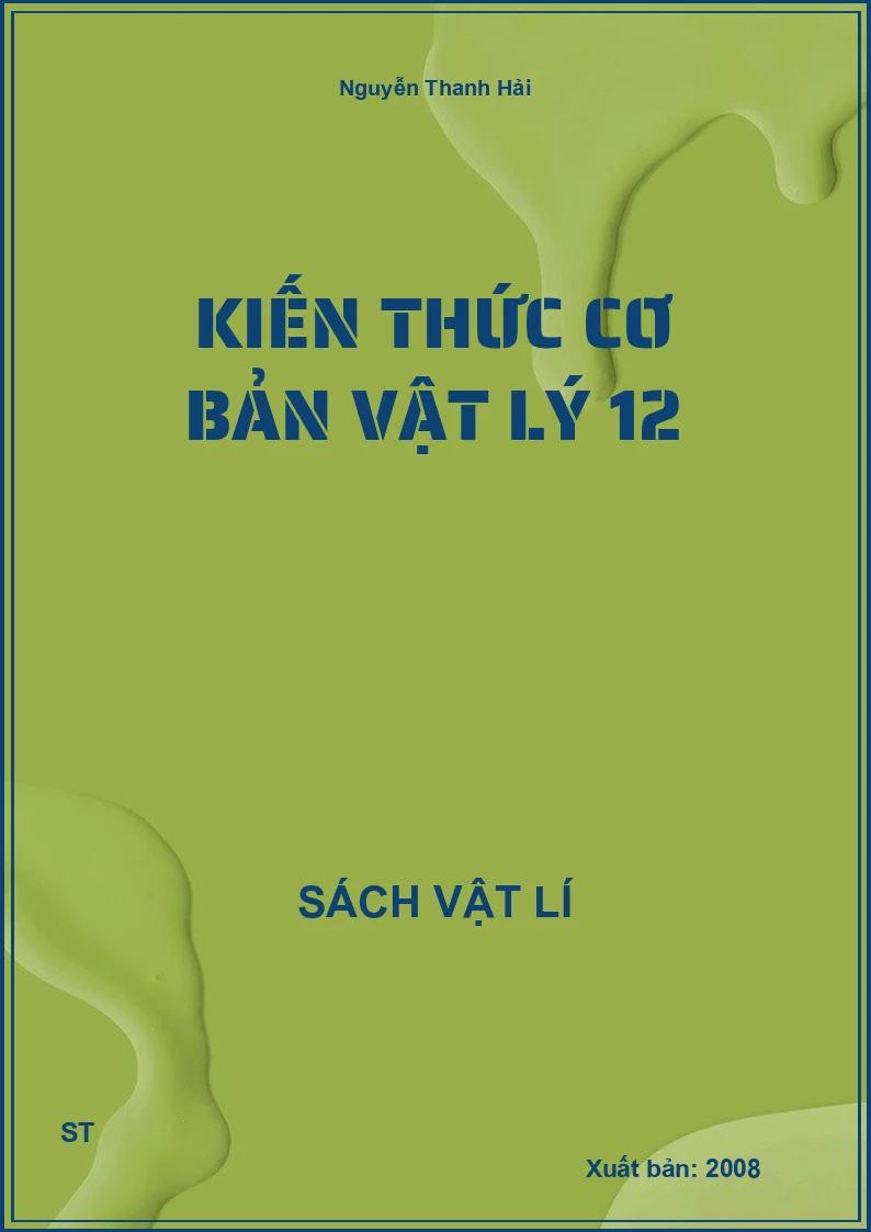 Kiến thức cơ bản vật lý 12