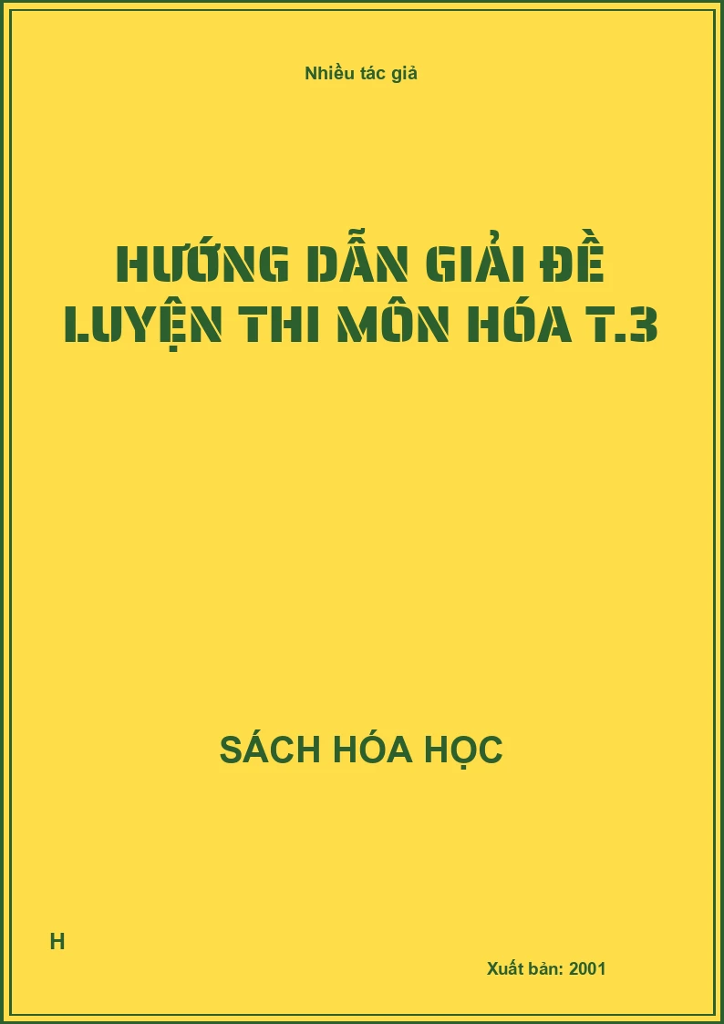 Hướng dẫn giải đề luyện thi môn hóa T.3