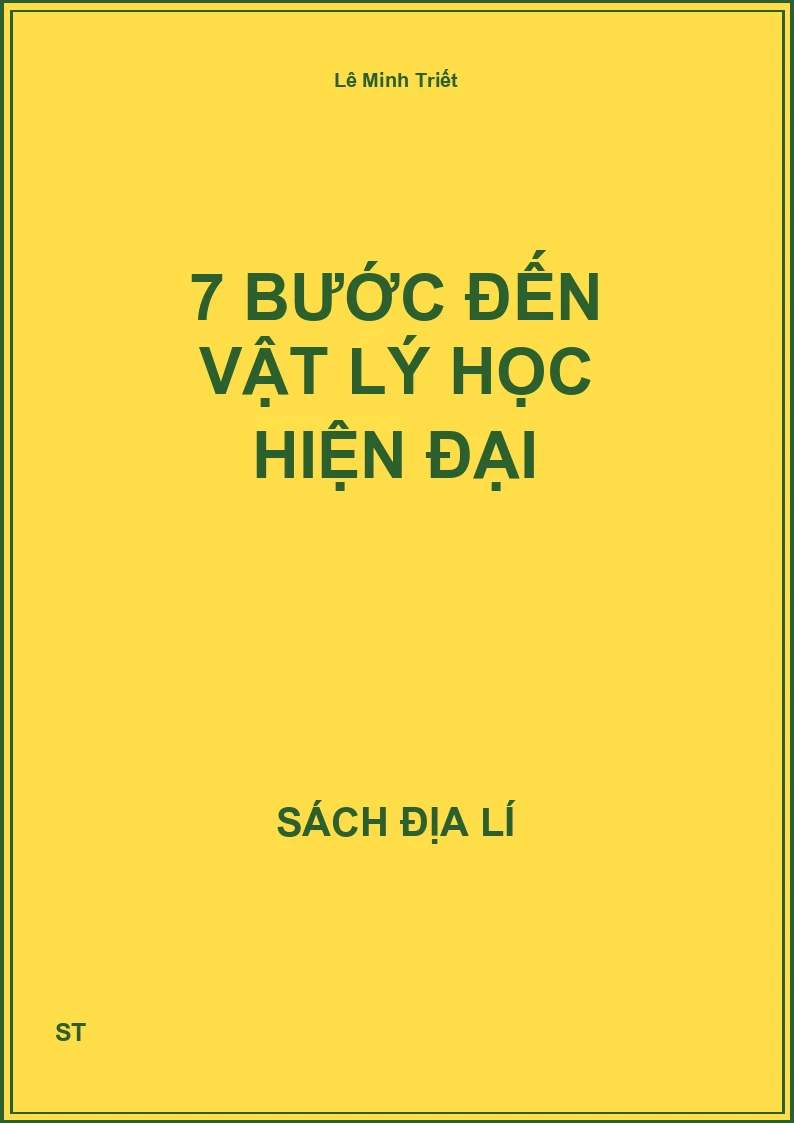 7 bước đến vật lý học hiện đại