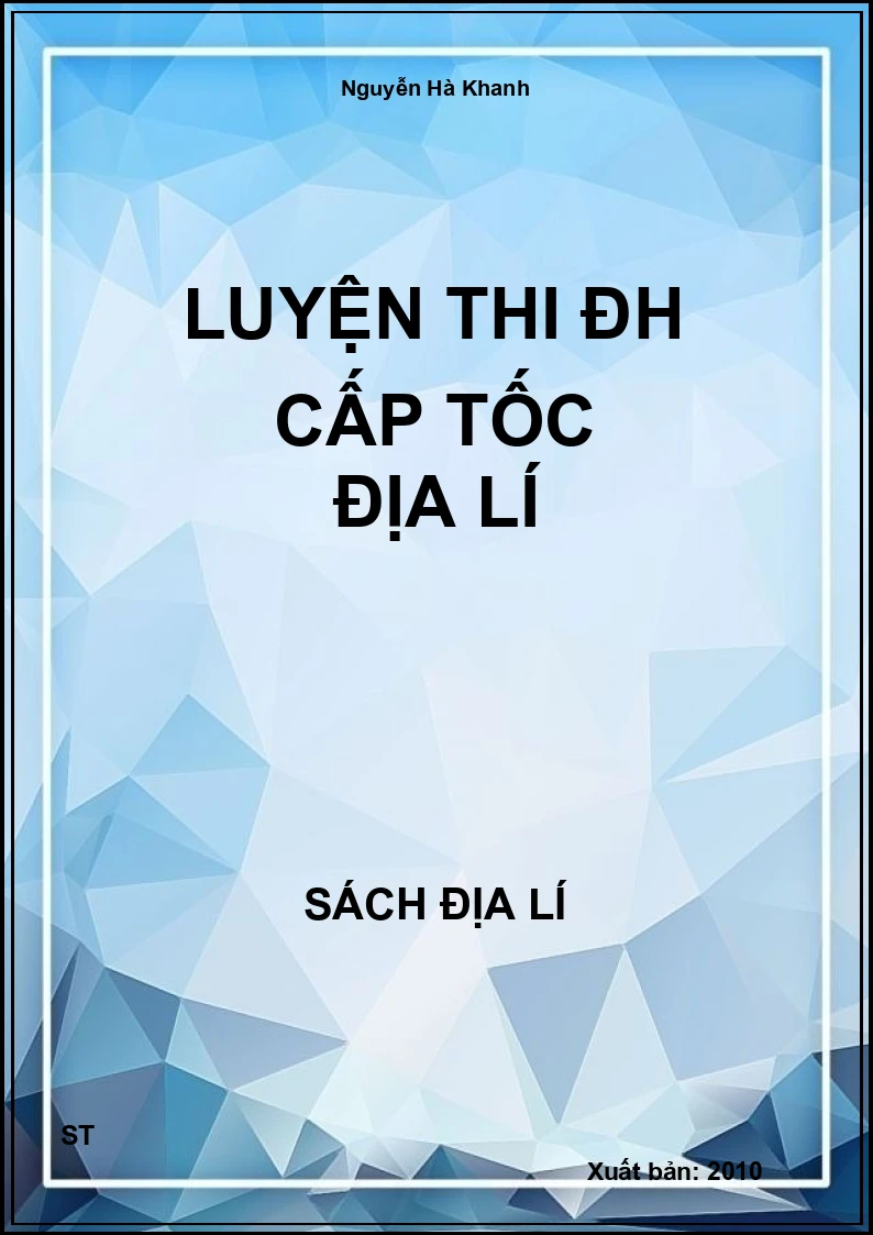 Luyện thi ĐH cấp tốc Địa lí