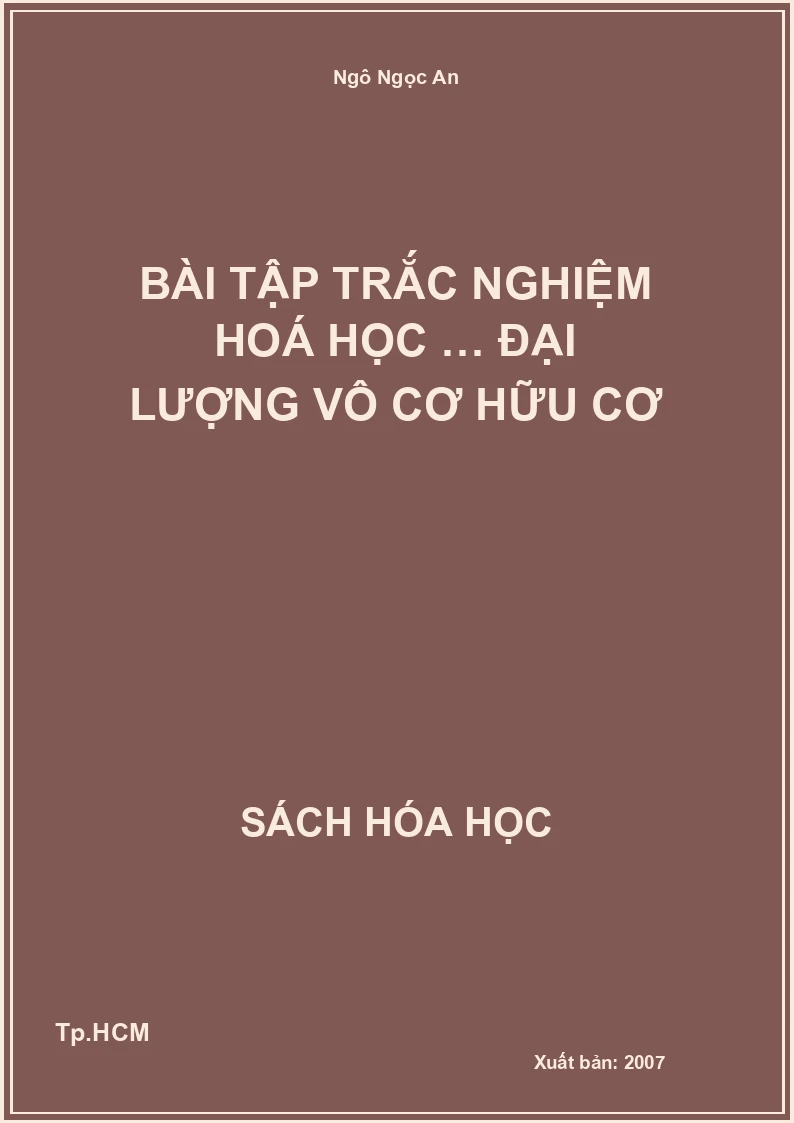 Bài tập trắc nghiệm hoá học … đại lượng vô cơ hữu cơ