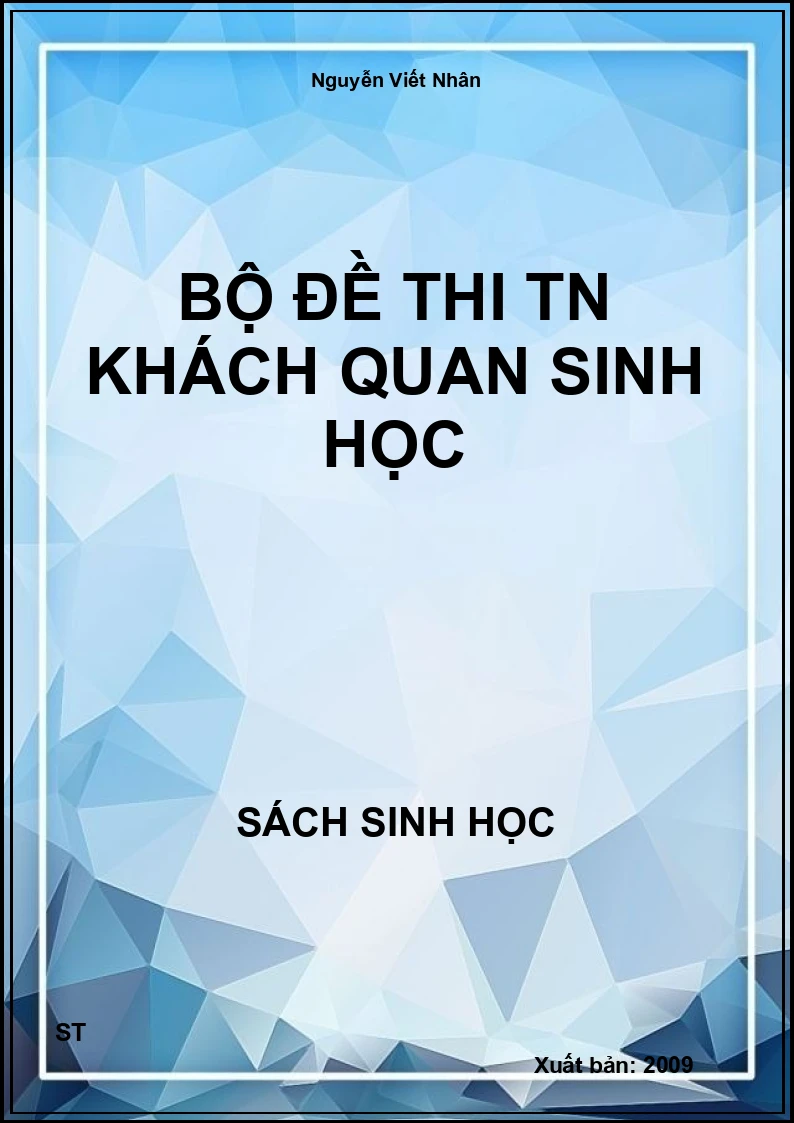 Bộ đề thi TN khách quan Sinh học