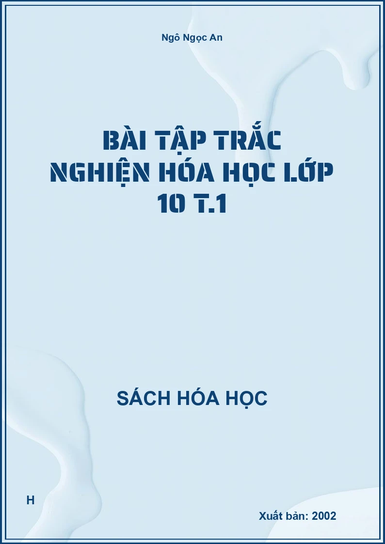 Bài tập trắc nghiện hóa học lớp 10 T.1