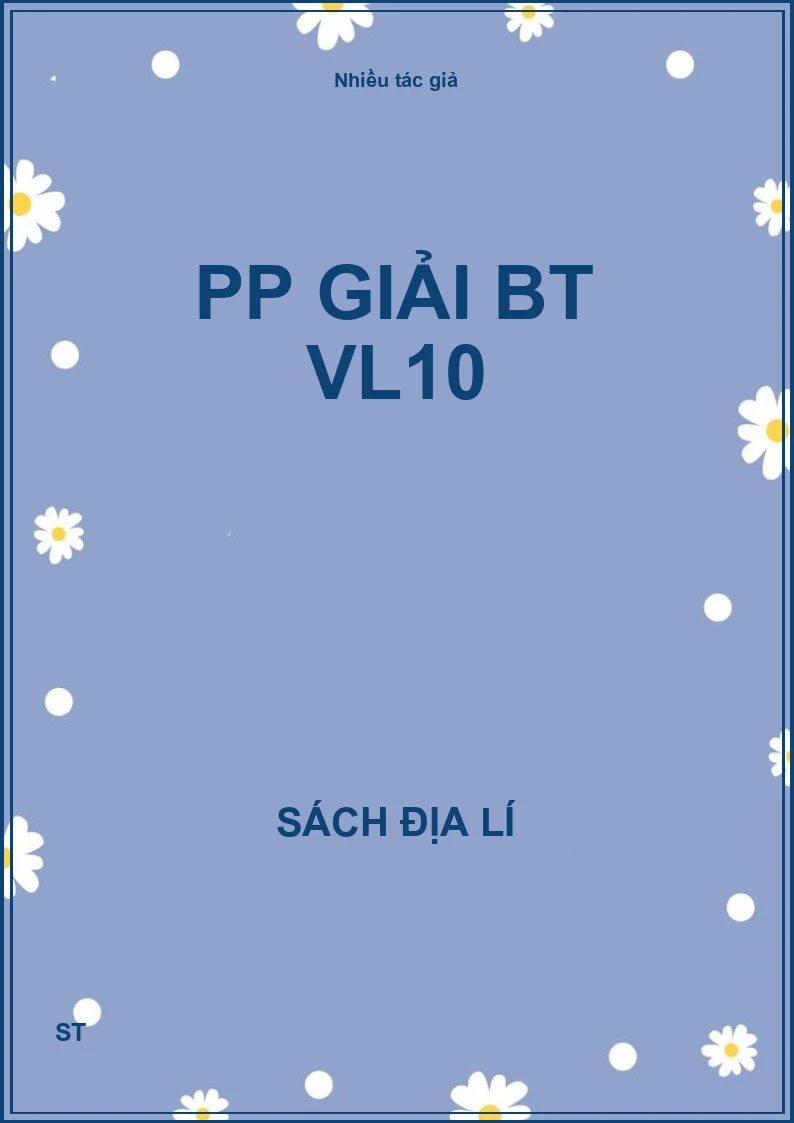 PP Giải BT VL10