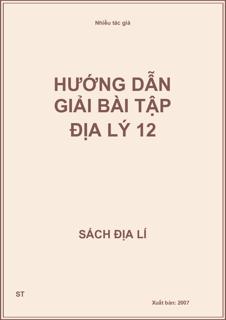 Hướng dẫn giải bài tập địa lý 12