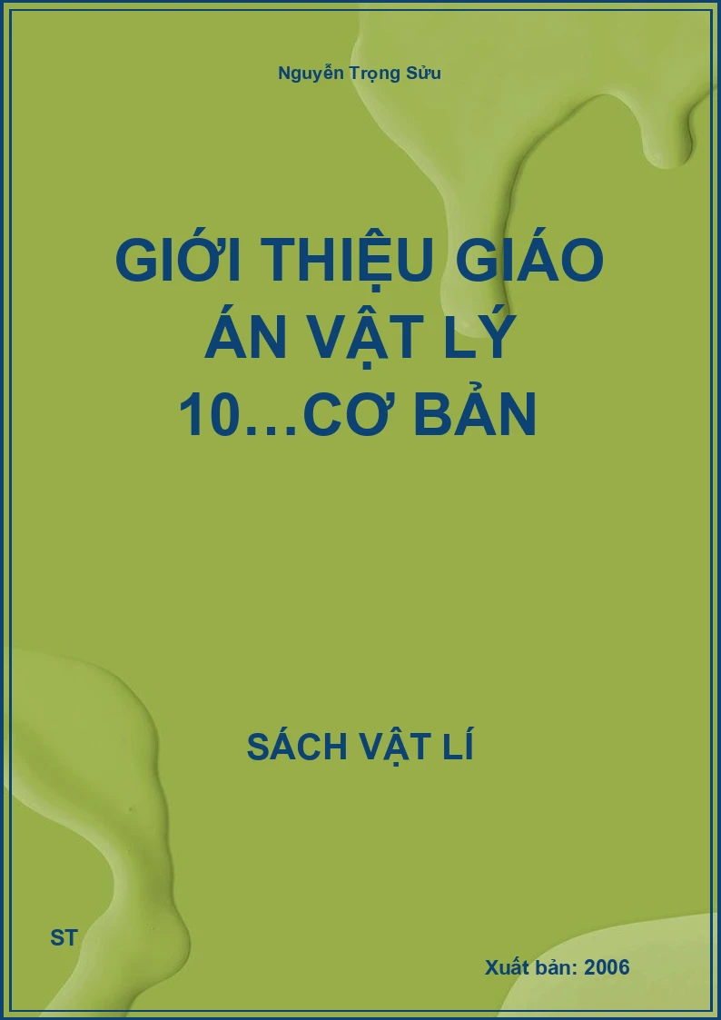 Giới thiệu giáo án vật lý 10…cơ bản