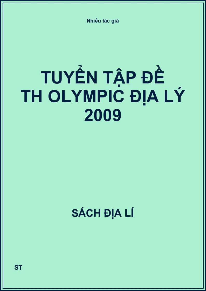 Tuyển tập đề th Olympic Địa lý 2009