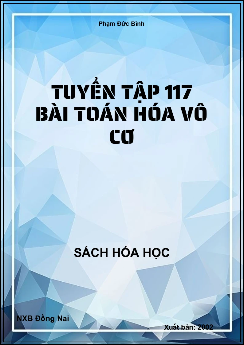 tuyển tập 117 bài toán hóa vô cơ