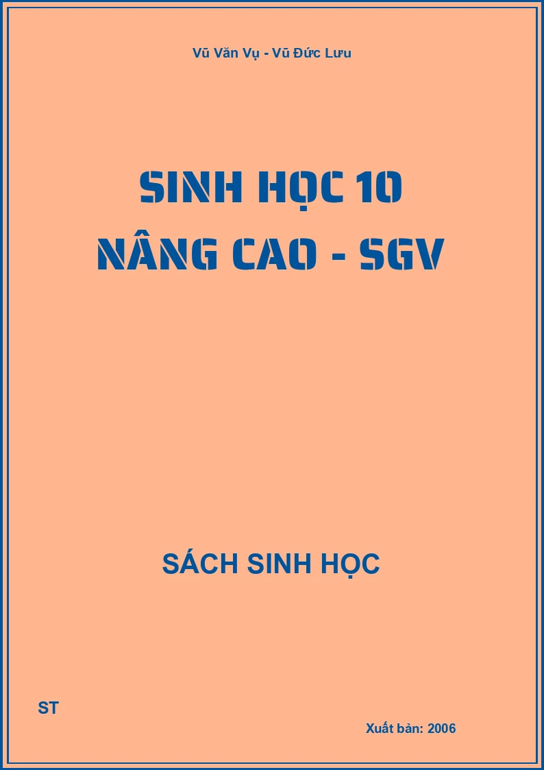 Sinh học 10 nâng cao - SGV