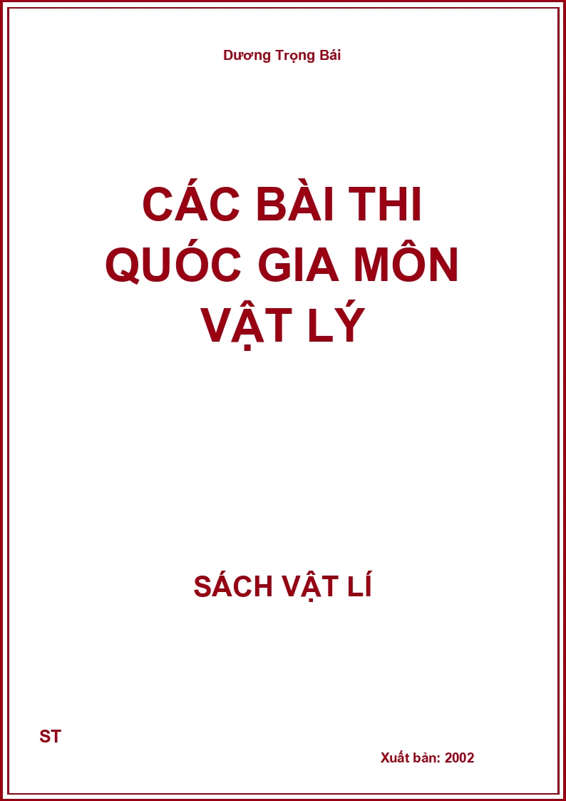 Các bài thi Quóc gia môn vật lý
