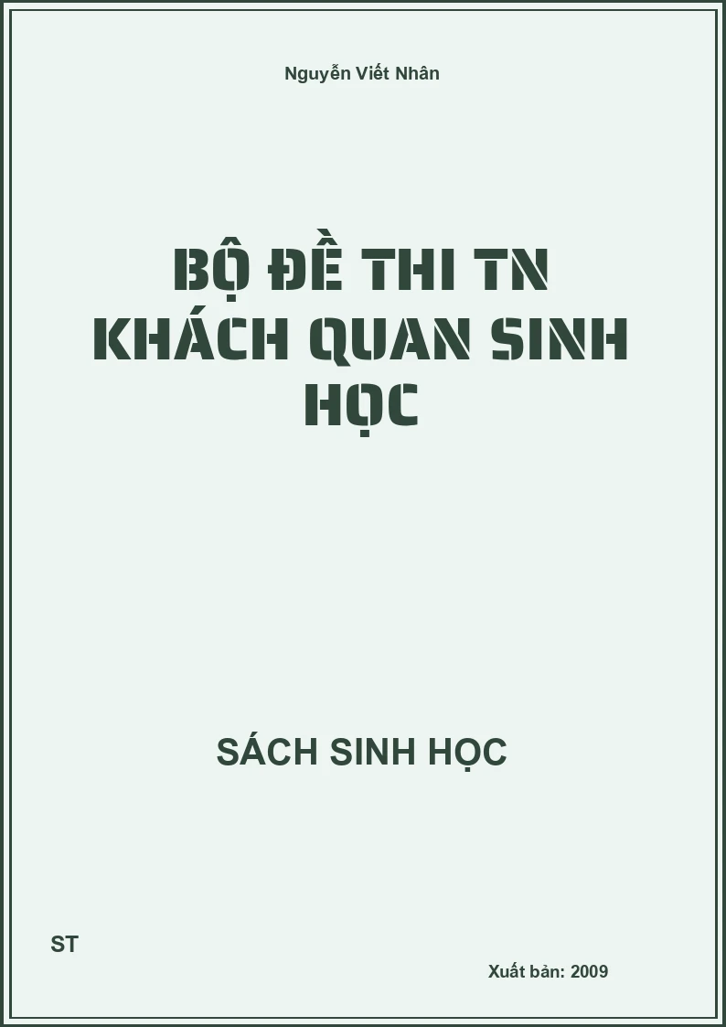 Bộ đề thi TN khách quan Sinh học