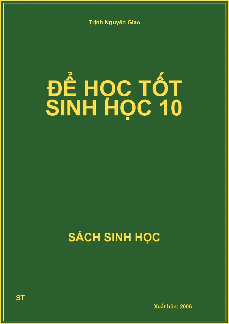 Để Học tốt sinh học 10