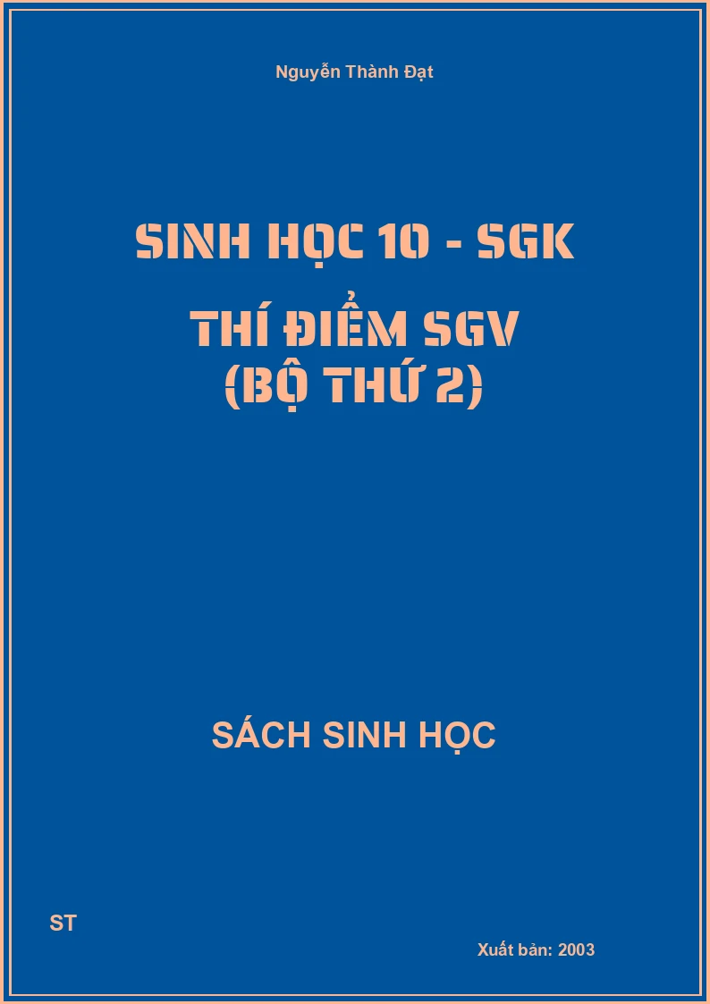 Sinh học 10 - SGK thí điểm SGV (bộ thứ 2)