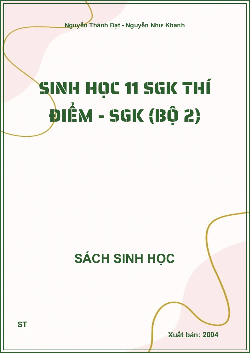 Sinh học 11 SGK thí điểm - SGk (bộ 2)