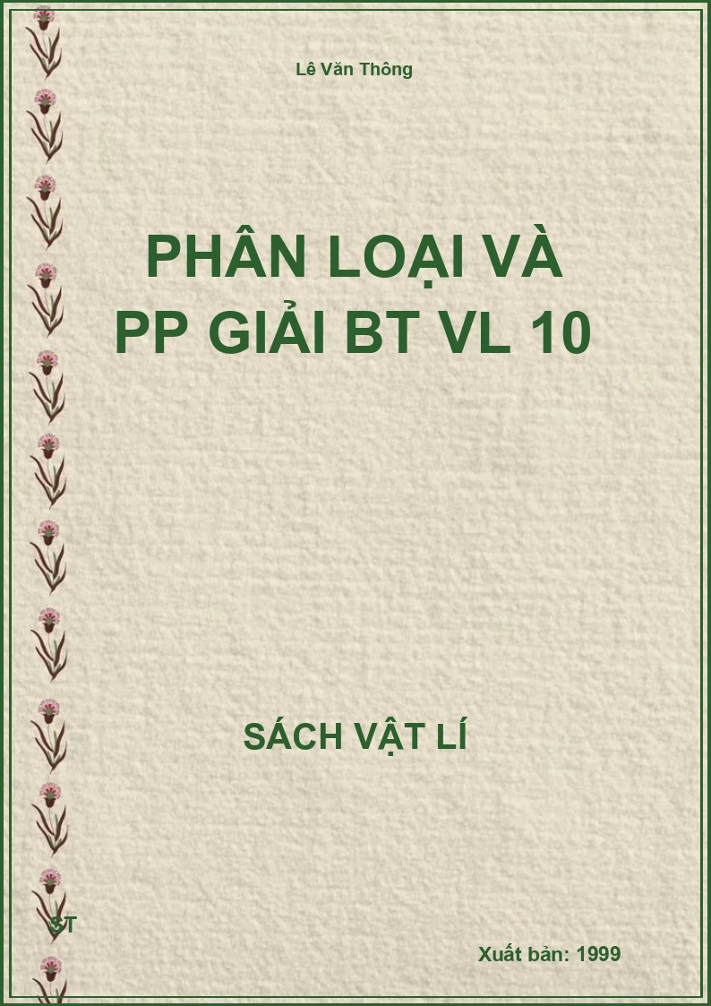 Phân loại và PP giải BT VL 10