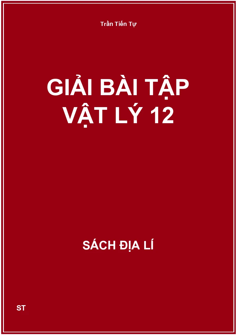 Giải bài tập vật lý 12