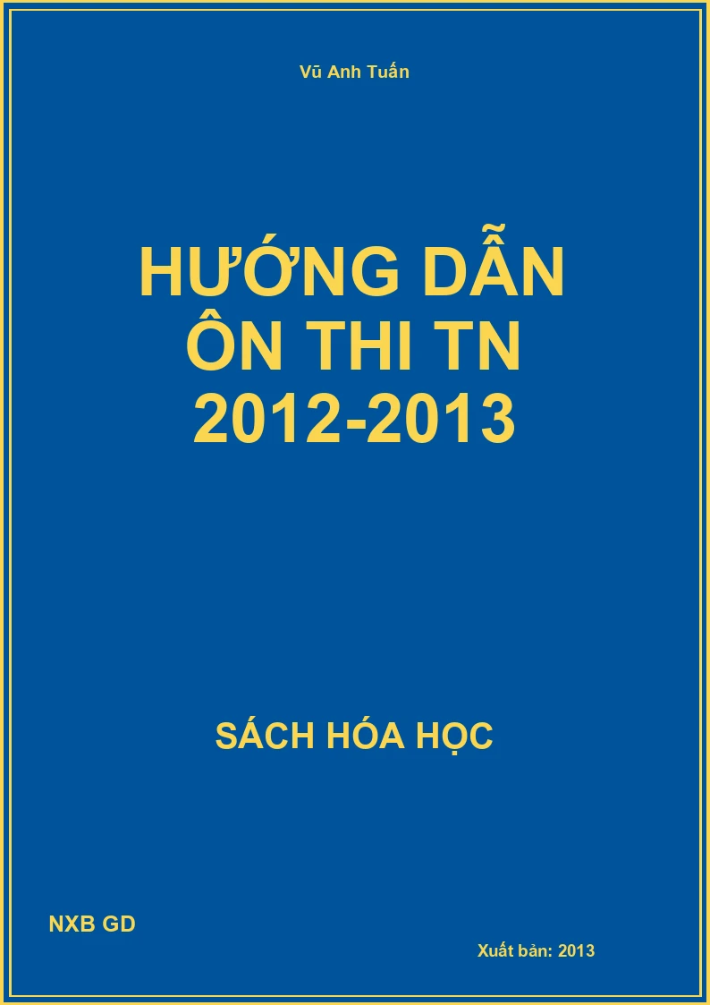 Hướng dẫn ôn thi TN 2012-2013