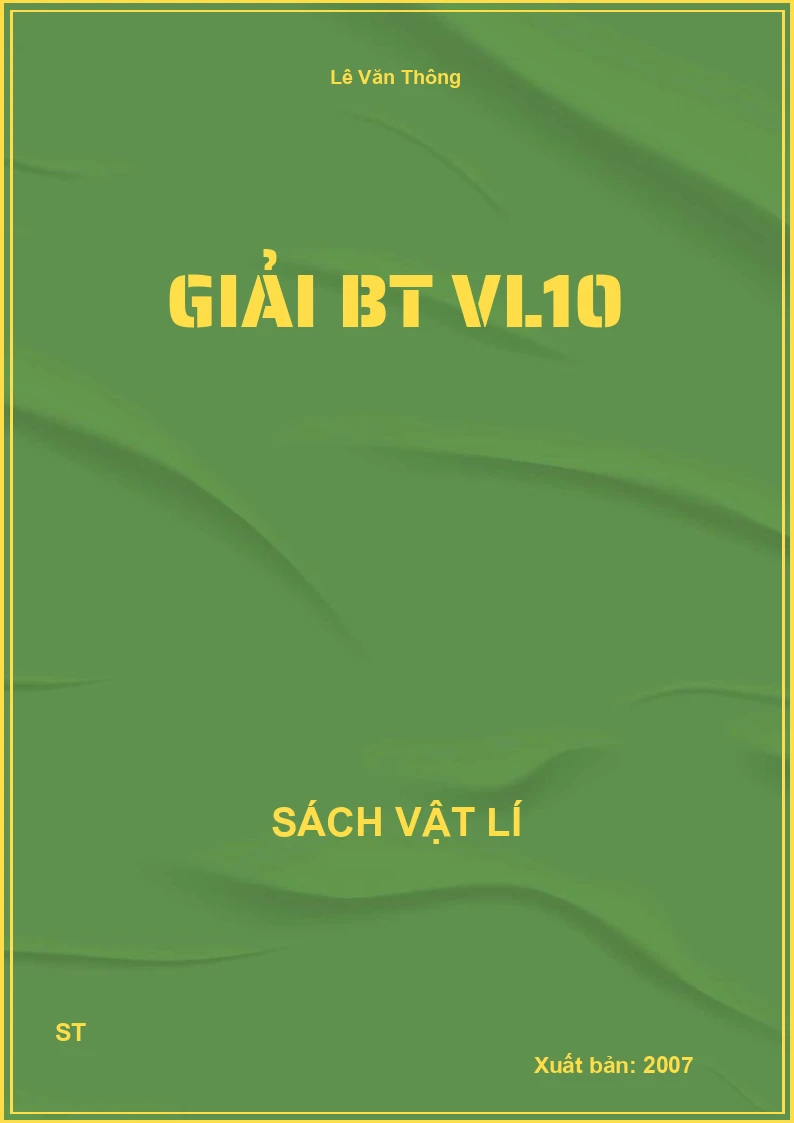 Giải BT VL10
