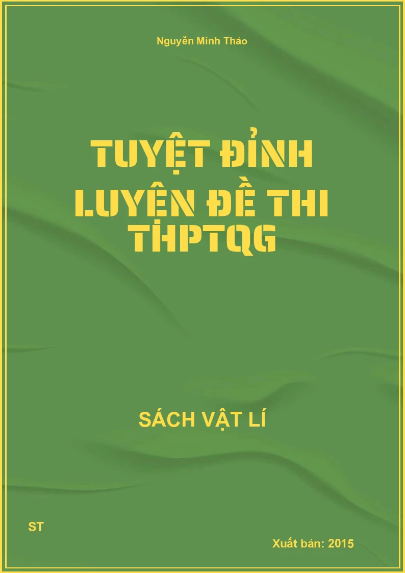 Tuyệt đỉnh luyện đề thi THPTQG