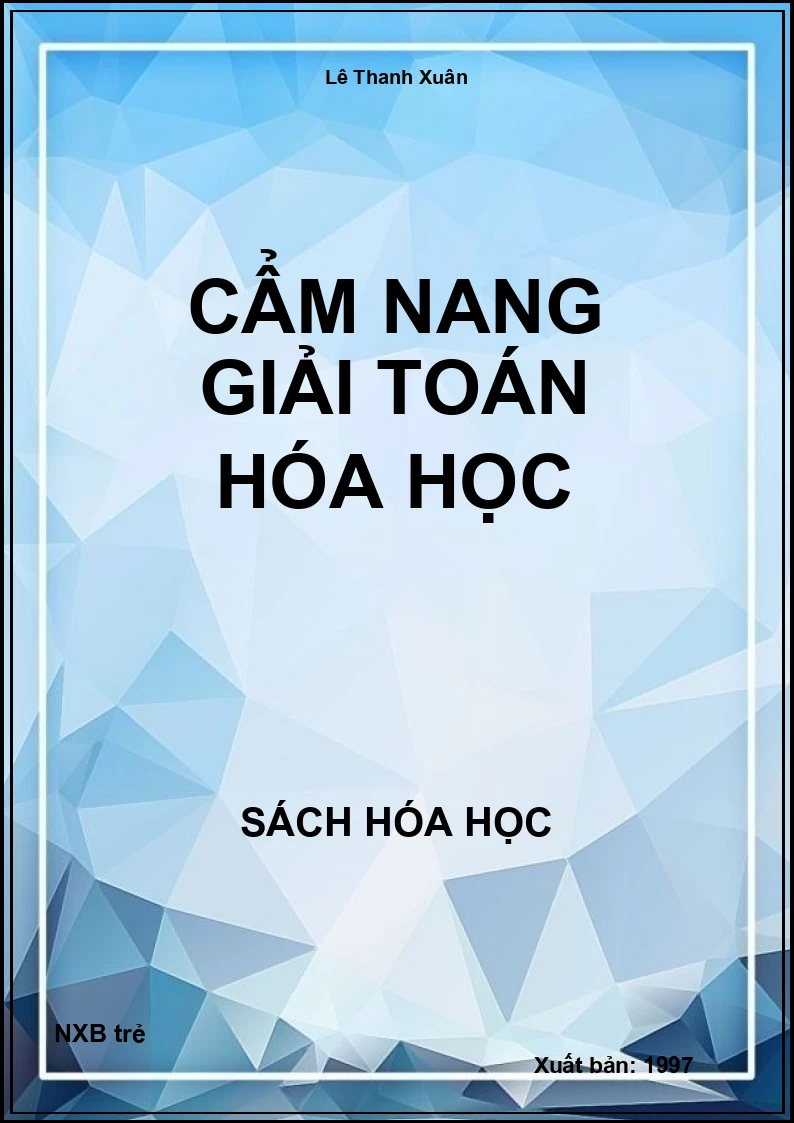 Cẩm nang giải toán hóa học