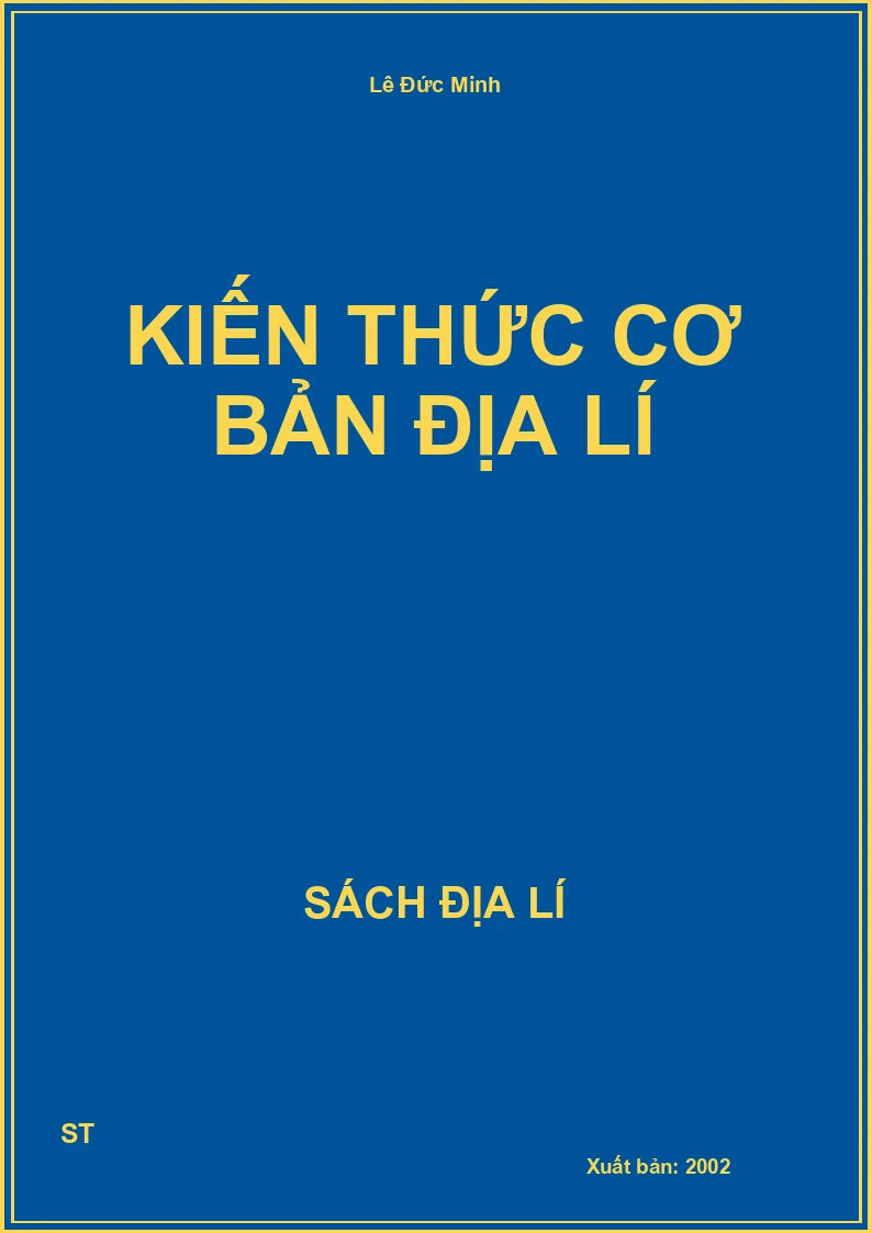 Kiến thức cơ bản Địa lí