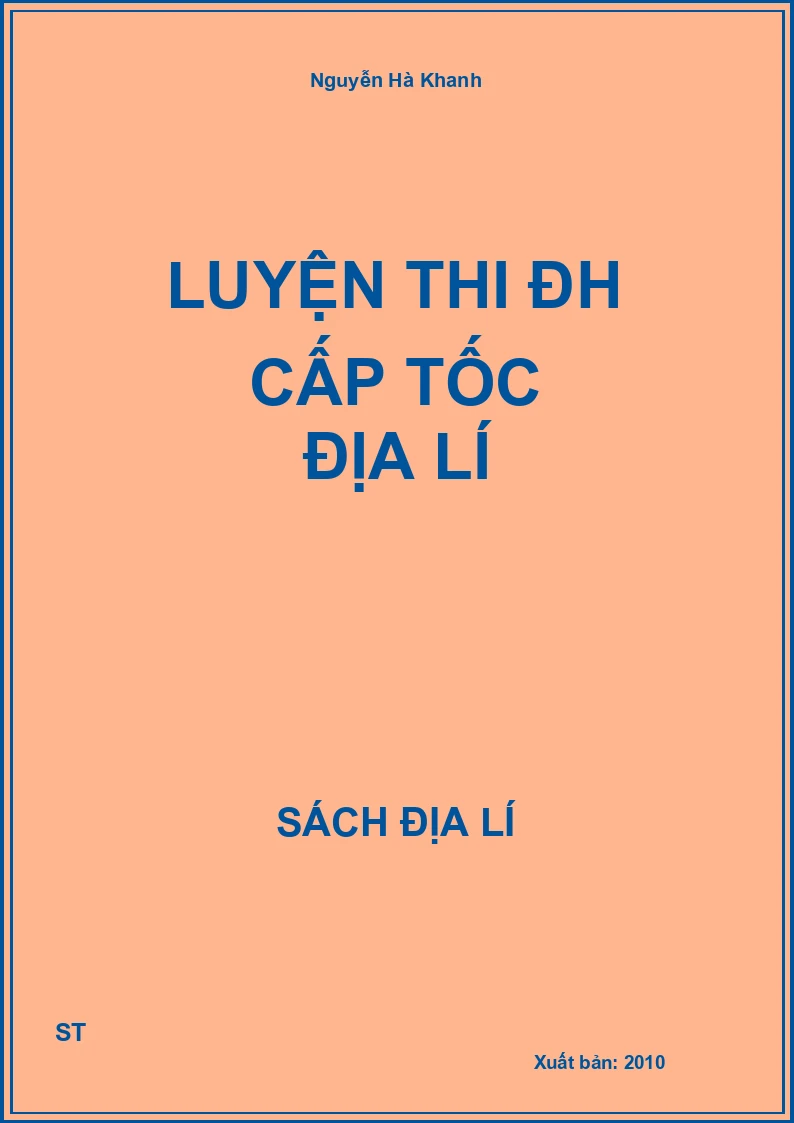 Luyện thi ĐH cấp tốc Địa lí