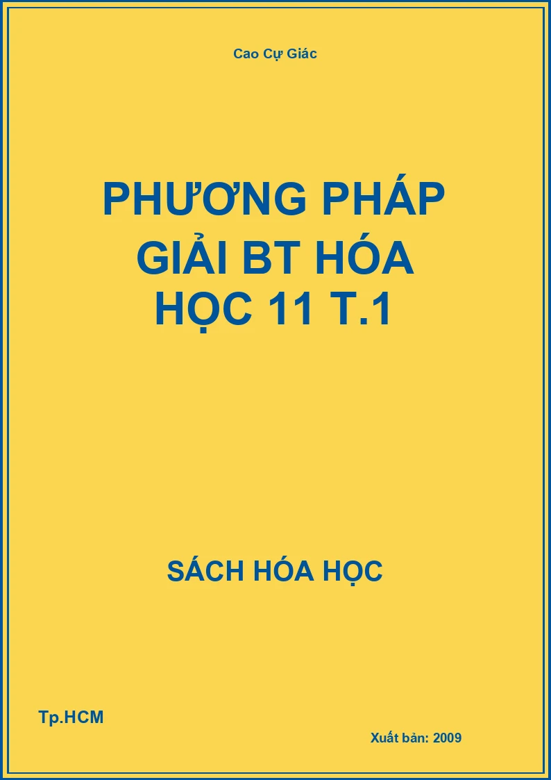 Phương pháp giải BT hóa học 11 T.1