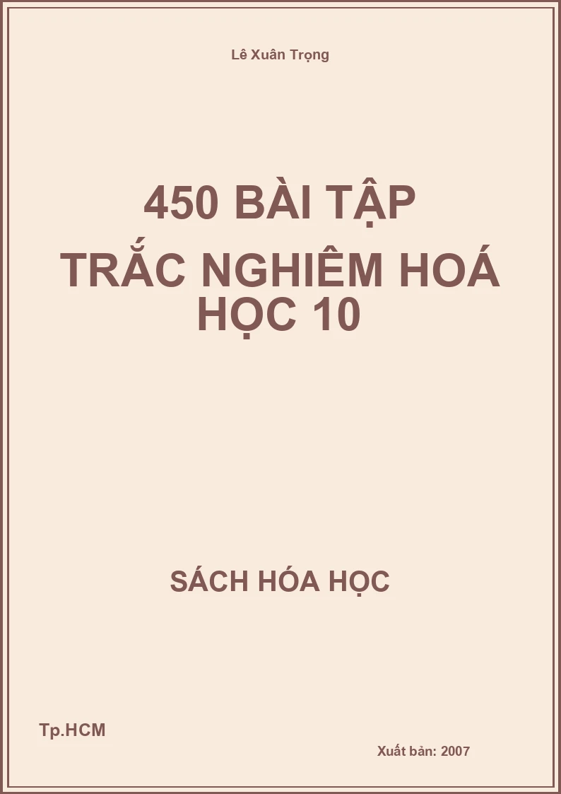 450 bài tập trắc nghiêm hoá học 10