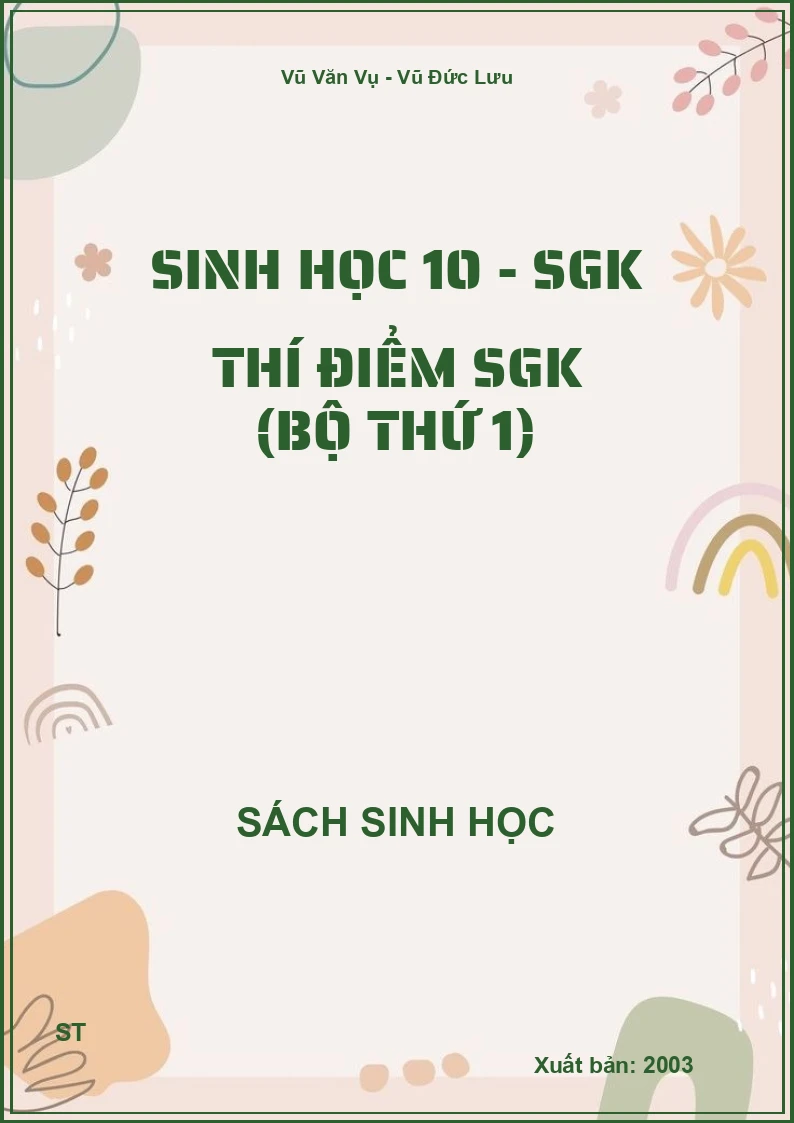 Sinh học 10 - SGK thí điểm SGK (bộ thứ 1)