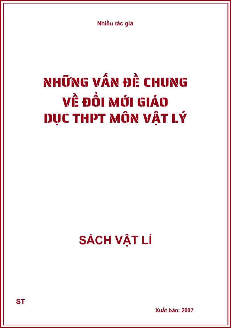 Những vấn đề chung về đổi mới giáo dục THPT môn vật lý