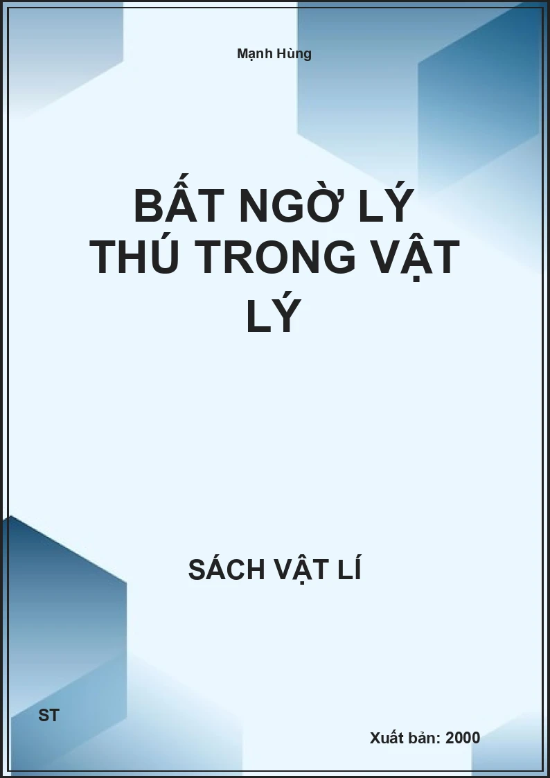 Bất ngờ lý thú trong vật lý