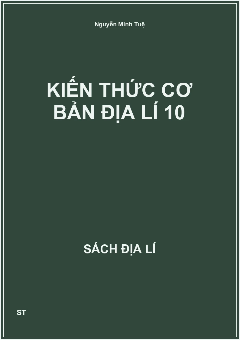 Kiến thức cơ bản Địa lí 10